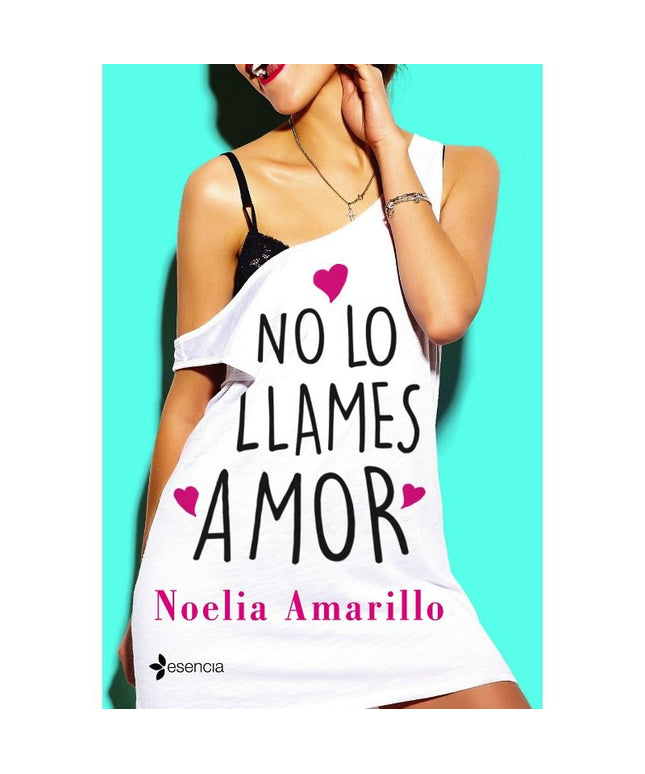 GRUPO PLANETA - NO LO LLAMES AMOR