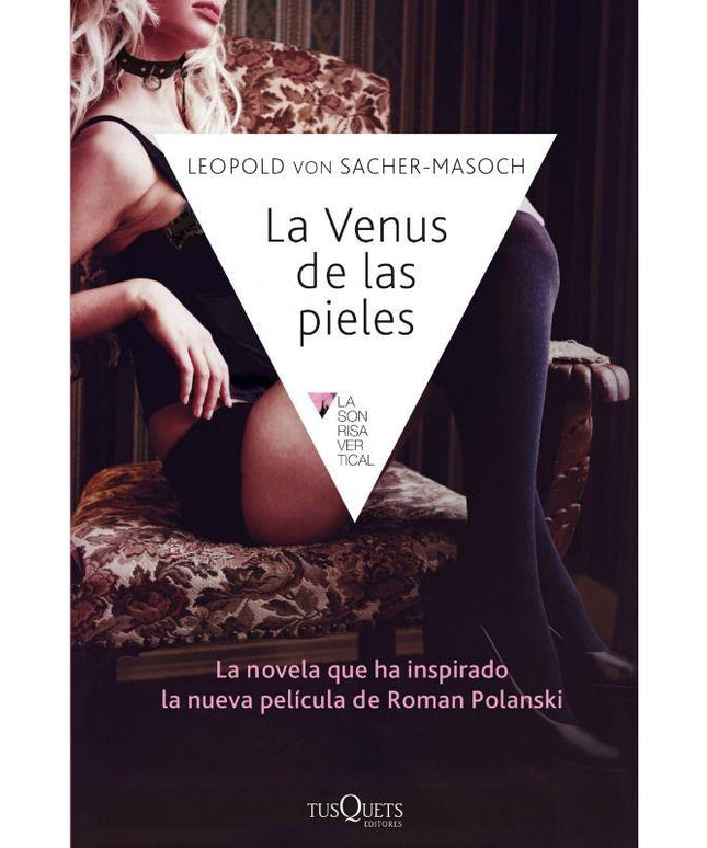 GRUPO PLANETA - LA VENUS DE LAS PIELES - Only Vibes