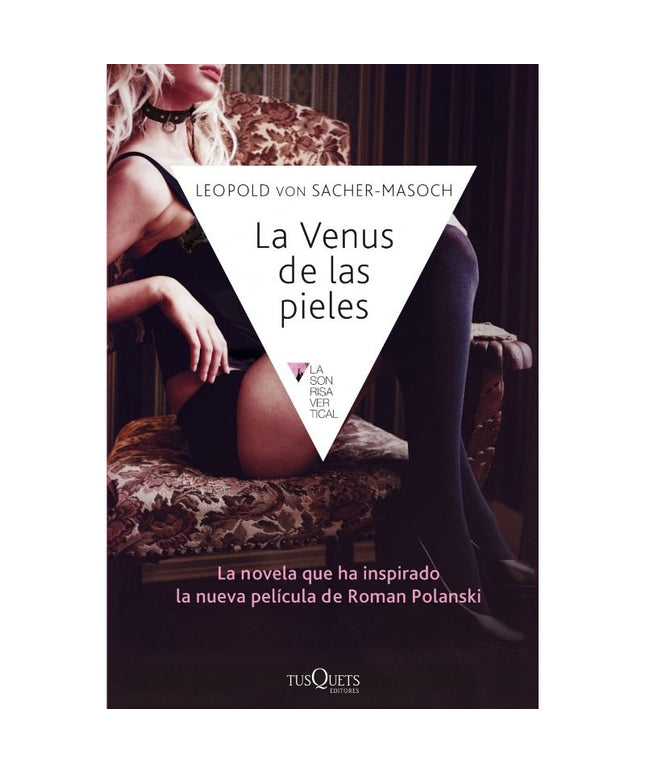 GRUPO PLANETA - LA VENUS DE LAS PIELES