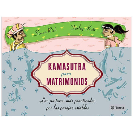 grupo planeta kamasutra para matrimonios tapa blanda