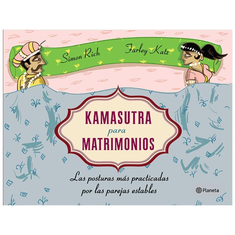 grupo planeta kamasutra para matrimonios tapa blanda